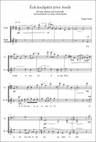 Notenbeispiel / Score example Êch kschpêrä tzwe Seelä